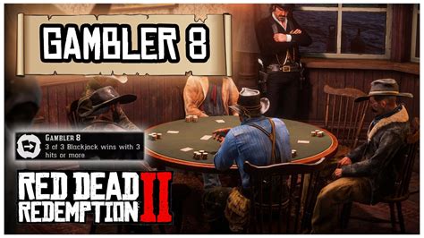 rdr2 gambler 8|rdr2 gambler challenge 8.
